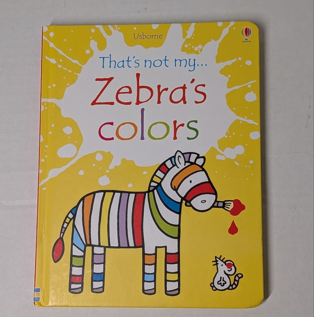 That's Not My Zebra's Colors Board Book